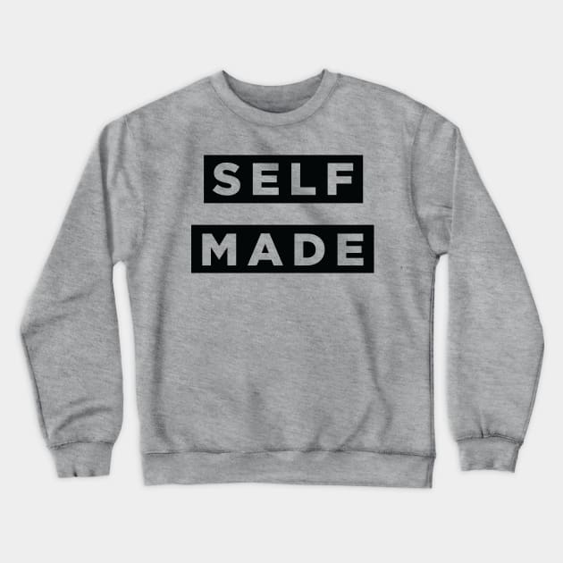 Self Made BX Crewneck Sweatshirt by Tee4daily
